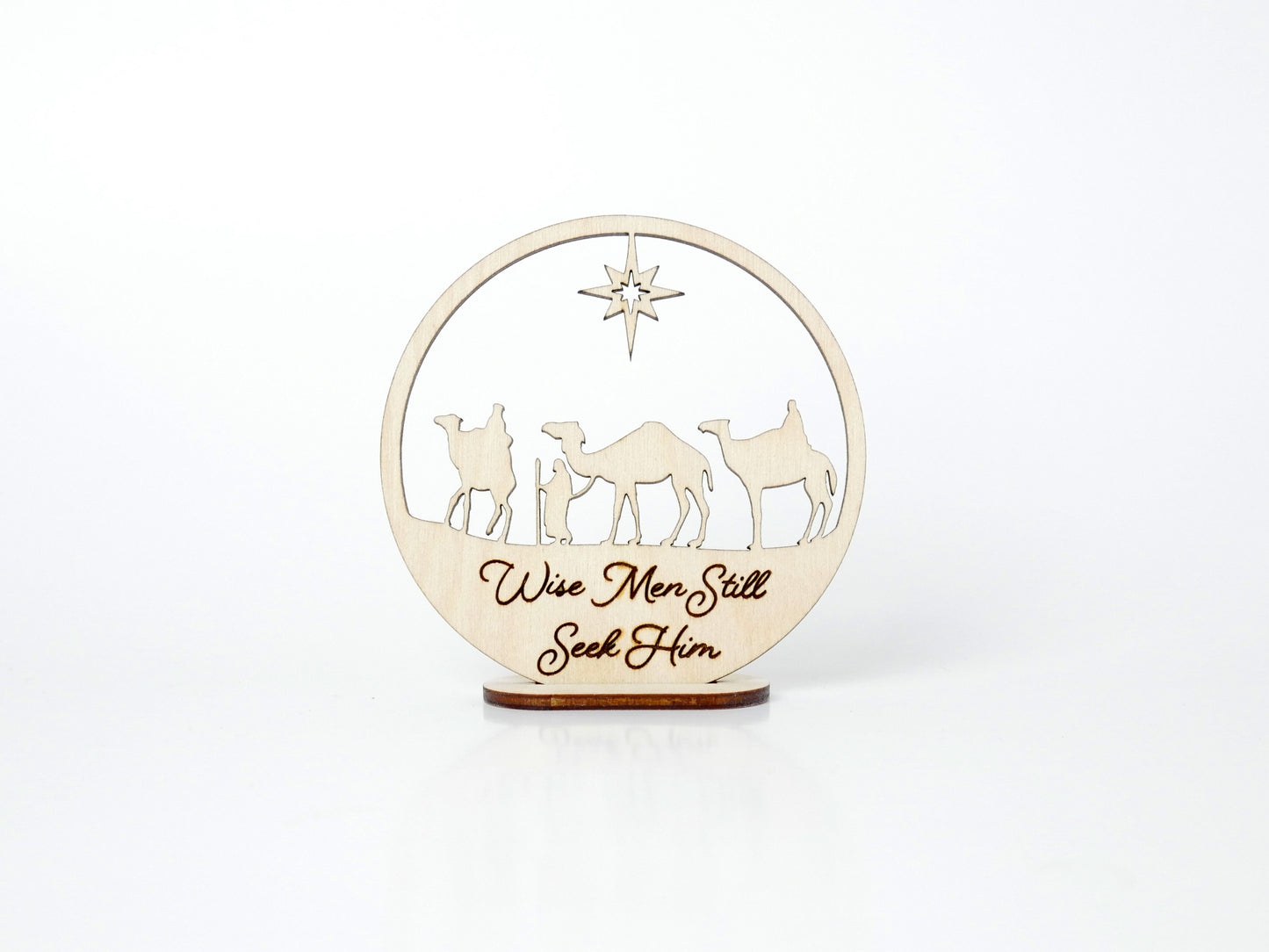 "Wise Men Still Seek Him" Ornament with Stand, Christian Christmas Ornament, Laser Cut Wood, Christmas Gift
