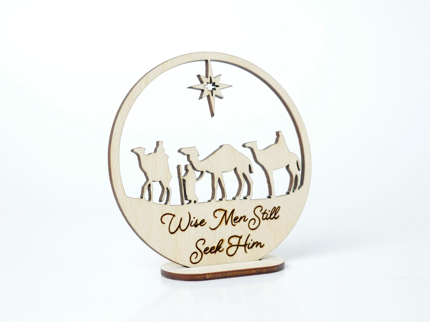 "Wise Men Still Seek Him" Ornament with Stand, Christian Christmas Ornament, Laser Cut Wood, Christmas Gift