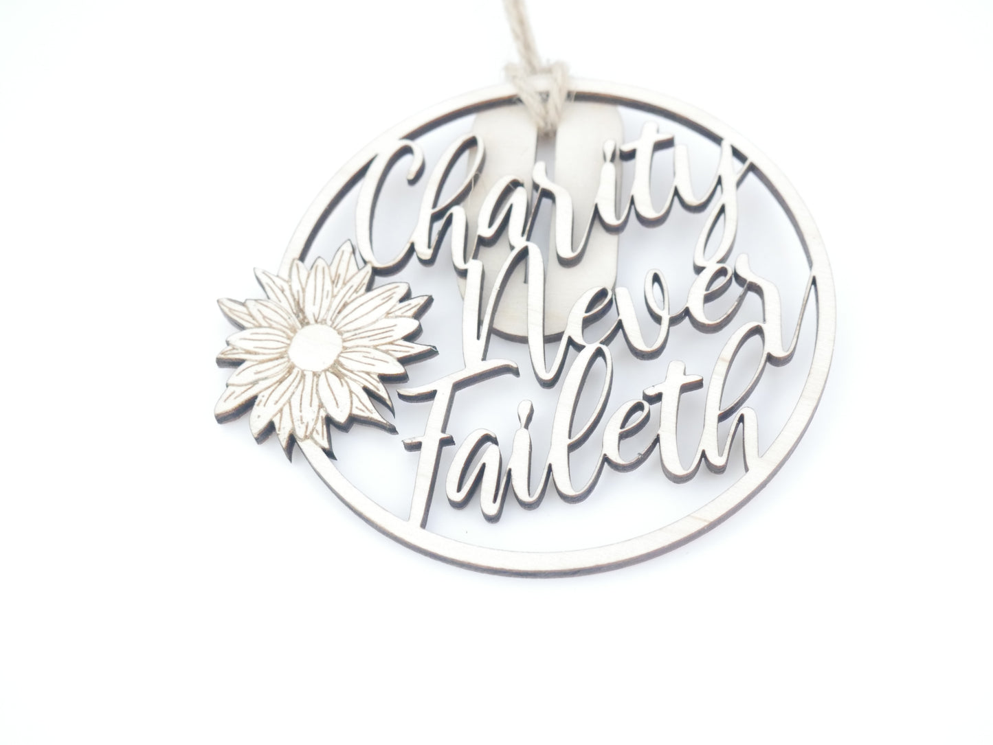 "Charity Never Faileth" Ornament/Sign, Christian Christmas Ornament, Laser Cut Decor, Christmas Gift