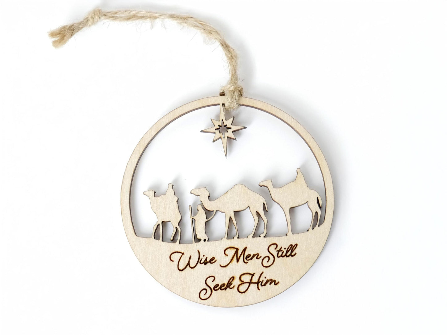 Wise Men Still Seek Him" Ornament with Stand, Christian Christmas Ornament, Laser Cut Wood, Christmas Gift