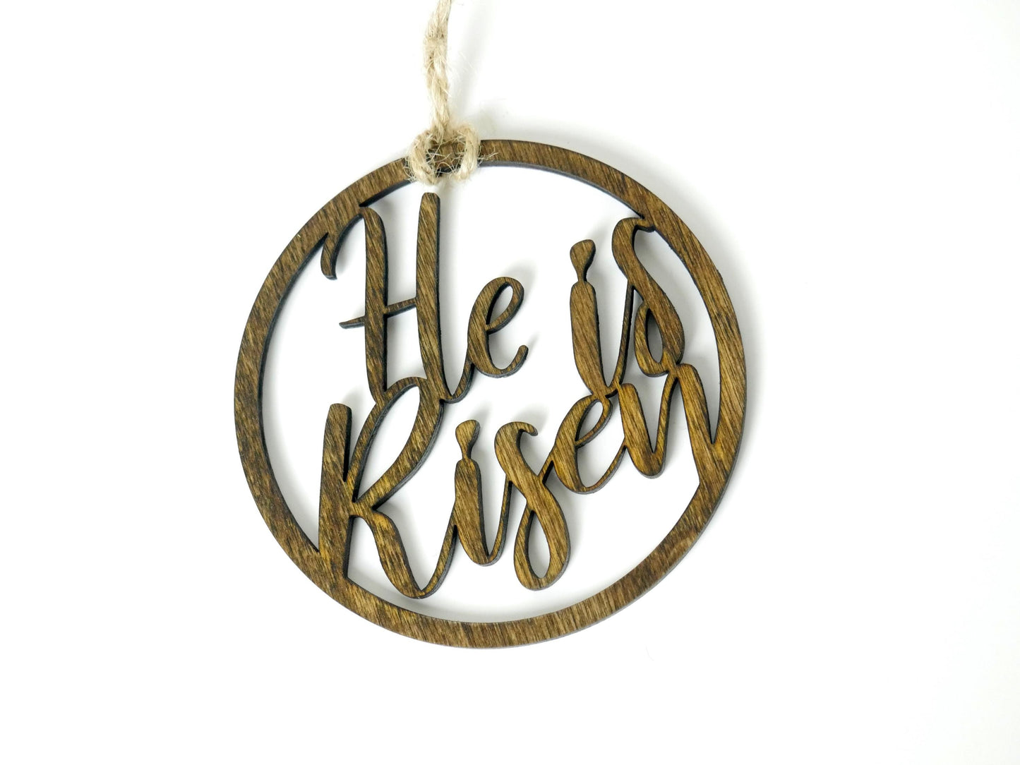 He is Risen" Ornament/Sign, Christian Ornament, Laser Cut Wood, Christmas Gift