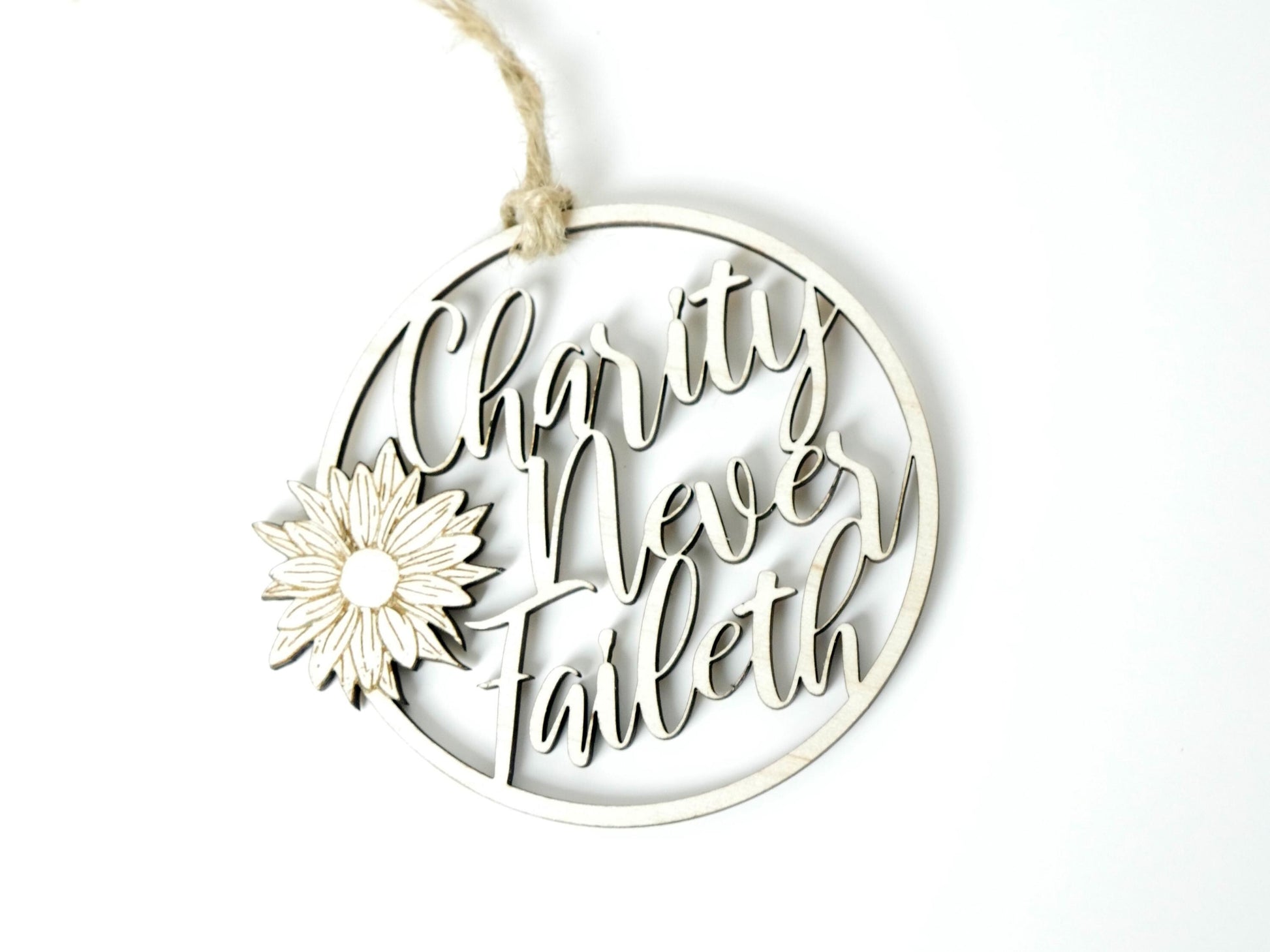 Charity Never Faileth" Ornament/Sign, Christian Christmas Ornament, Laser Cut Decor, Christmas Gift