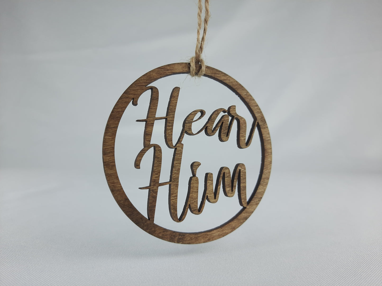 "Hear Him" Ornament